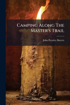 Paperback Camping Along The Master's Trail Book
