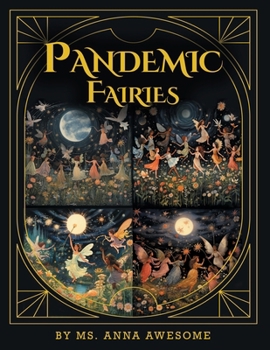Pandemic Fairies