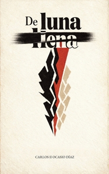 Paperback De luna llena [Spanish] Book