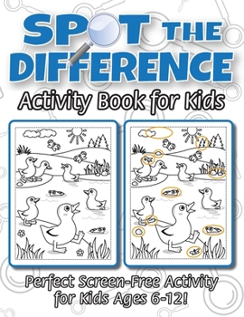 Paperback Spot the Difference Activity Book for Kids: (Ages 6-12) Spot 10 Differences in Every Spread! [Large Print] Book