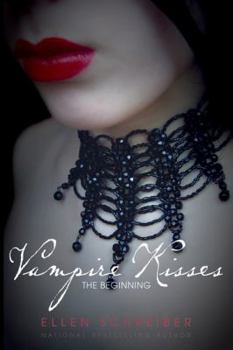 Vampire Kisses: The Beginning (Vampire Kisses Omnibus) - Book  of the Vampire Kisses