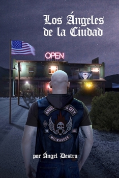 Paperback Los Ángeles de la Ciudad [Spanish] Book