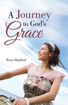 Paperback A Journey to God's Grace Book
