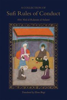 Paperback A Collection of Sufi Rules of Conduct Book