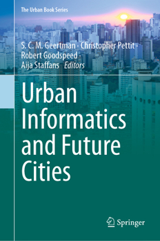 Hardcover Urban Informatics and Future Cities Book