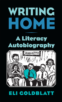 Paperback Writing Home: A Literacy Autobiography Book