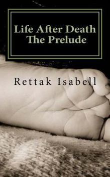 Paperback Life After Death.. The Prelude Book
