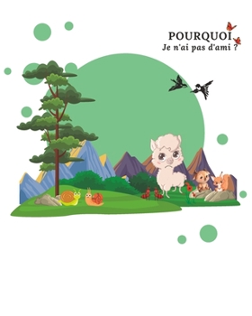 Paperback Pourquoi je n'ai pas d'ami ? [French] Book
