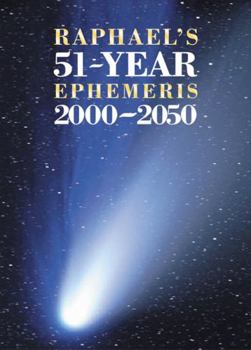 Paperback Raphael's 51-Year Ephemeris 2000-2050 Book