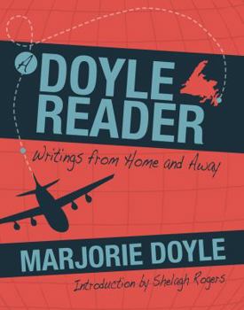 Paperback A Doyle Reader: Writings From Home and Away Book