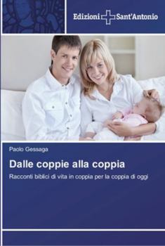 Paperback Dalle coppie alla coppia [Italian] Book