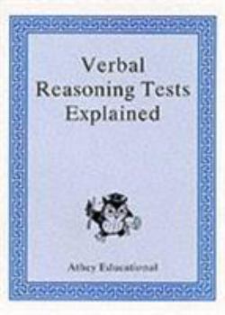 Paperback Verbal Reasoning Tests Explained (Secondary Selection Portfolio) Book