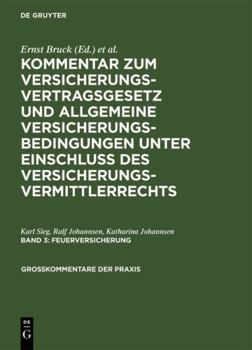 Hardcover Feuerversicherung (Großkommentare der Praxis) (German Edition) [German] Book