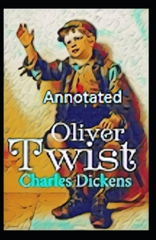 Paperback Oliver Twist Annotated Book