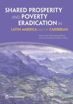 Paperback Shared Prosperity and Poverty Eradication in Latin America and the Caribbean Book