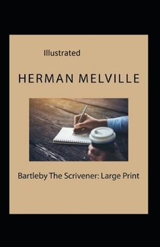 Bartleby, the Scrivener Illustrated