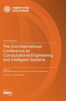 Hardcover The 2nd International Conference on Computational Engineering and Intelligent Systems Book