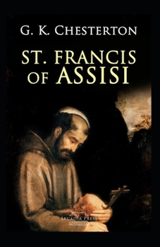 Paperback St. Francis of Assisi (Annotaed Edition) Book