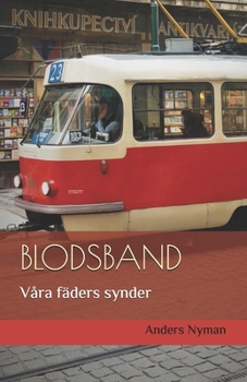 Paperback Blodsband: Våra fäders synder [Swedish] Book