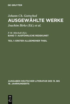 Hardcover Ausführliche Redekunst. Erster Allgemeiner Theil [German] Book