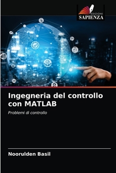 Paperback Ingegneria del controllo con MATLAB [Italian] Book