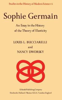 Paperback Sophie Germain: An Essay in the History of the Theory of Elasticity Book