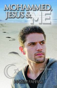 Paperback Mohammed, Jesus & Me Book