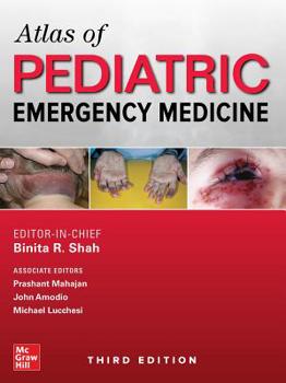 Hardcover Atlas of Pediatric Emergency Medicine, Third Edition Book