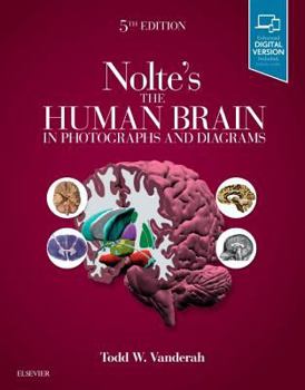 Paperback Nolte's the Human Brain in Photographs and Diagrams Book