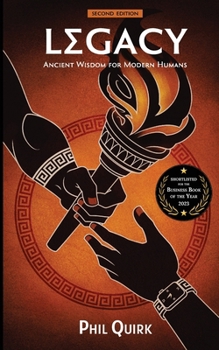 Paperback Legacy: Ancient Wisdom For Modern Minds Book