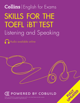 Paperback TOEFL Listening and Speaking Skills: TOEFL IBT 100+ (B1+) Book