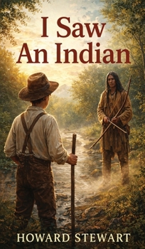 Hardcover I Saw An Indian Book
