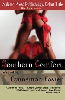 Paperback Southern Comfort: An Erotic Suspense Novel Book