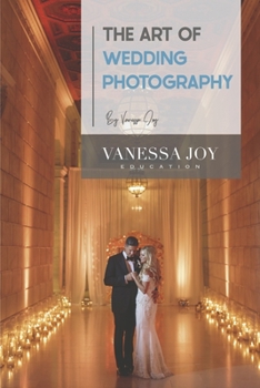 Paperback The Art of Wedding Photography Book