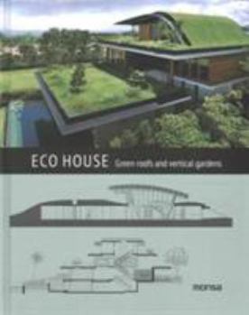 Hardcover Eco house. Rooftop and vertical gardens (English and Spanish Edition) Book