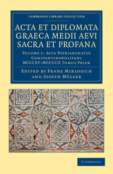 Paperback ACTA Et Diplomata Graeca Medii Aevi Sacra Et Profana [Greek, Ancient (To 1453)] Book