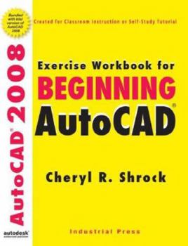 Paperback Exercise Workbook for Beginning AutoCAD [With CDROM] Book