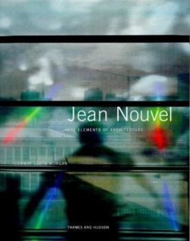 Hardcover Jean Nouvel The Elements of Architecture /anglais Book