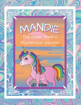 Paperback Mandie: The Outer Banks Mysterious Unicorn Book