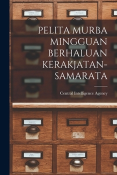 Paperback Pelita Murba Mingguan Berhaluan Kerakjatan-Samarata Book