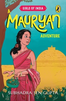 Paperback Girls of India: A Mauryan Adventure Book