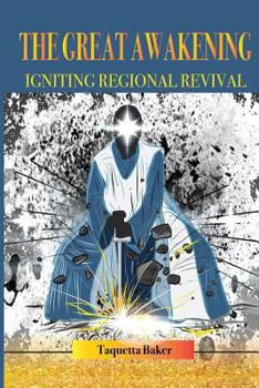 Paperback The Great Awakening: Igniting Regional Revival Book