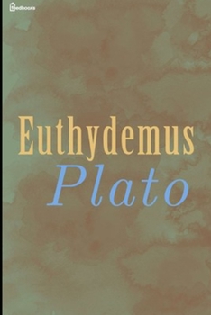 Paperback Euthydemus: Annotated Book