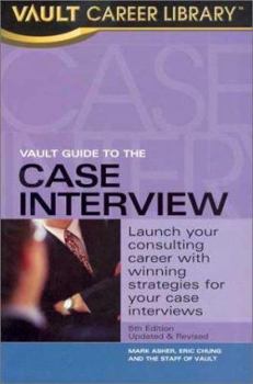 Paperback Vault Guide to the Case Interview, 5th Edition Book