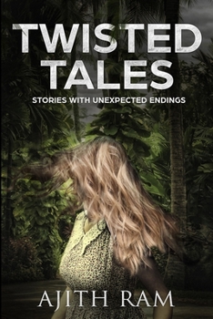 Paperback Twisted Tales: Short stories with unexpected endings Book