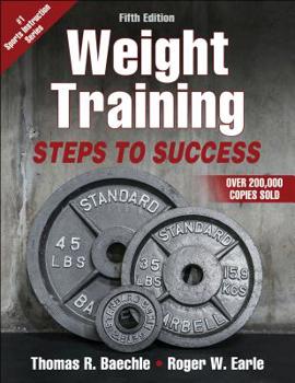 Paperback Weight Training: Steps to Success Book