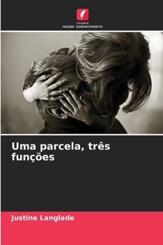 Paperback Uma parcela, três funções [Portuguese] Book