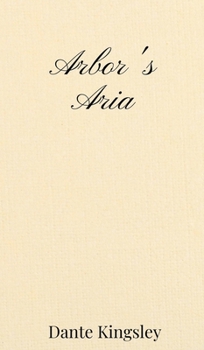 Hardcover Arbor's Aria Book