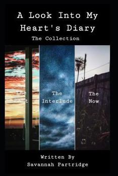 Paperback A Look Into My Heart's Diary: The Collection Book