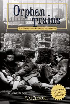 Paperback Orphan Trains: An Interactive History Adventure Book